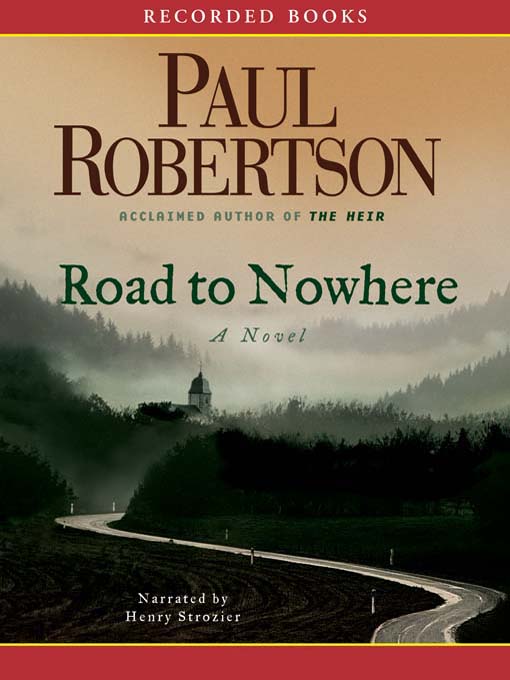 Title details for Road to Nowhere by Paul Robertson - Wait list